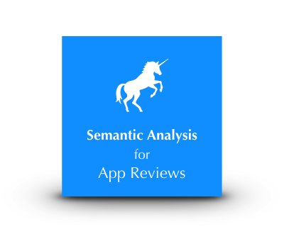 Unicorn NLP Semantic Analysis for App Reviews