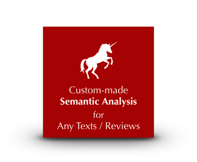 Unicorn Custom-made Semantic Analysis for Any Reviews/Texts